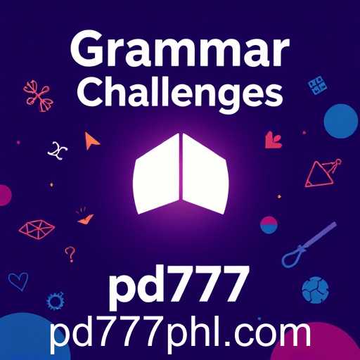 Grammar Challenges